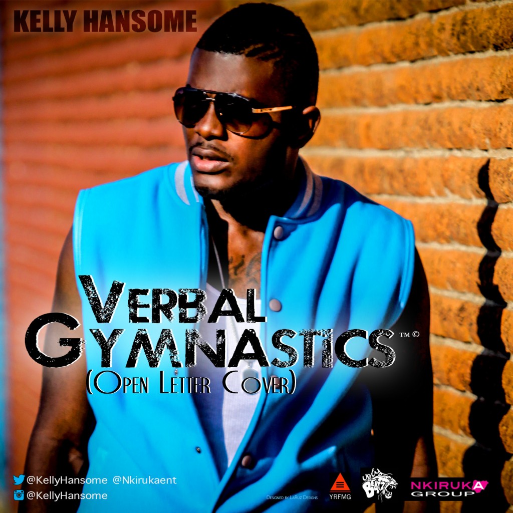 NEW SONG:Kelly Hansome – Verbal Gymnastics