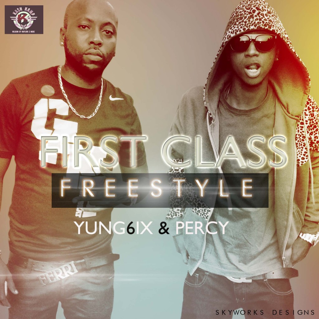 NEW SONG:YUNG6IX AND PERCY – FIRST CLASS