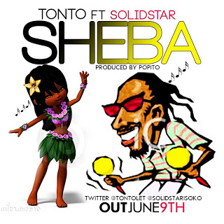 NEW SONG-Sheba | Tonto Dikeh ft Solidstar (@Tontolet) (@Solidstararisoko)